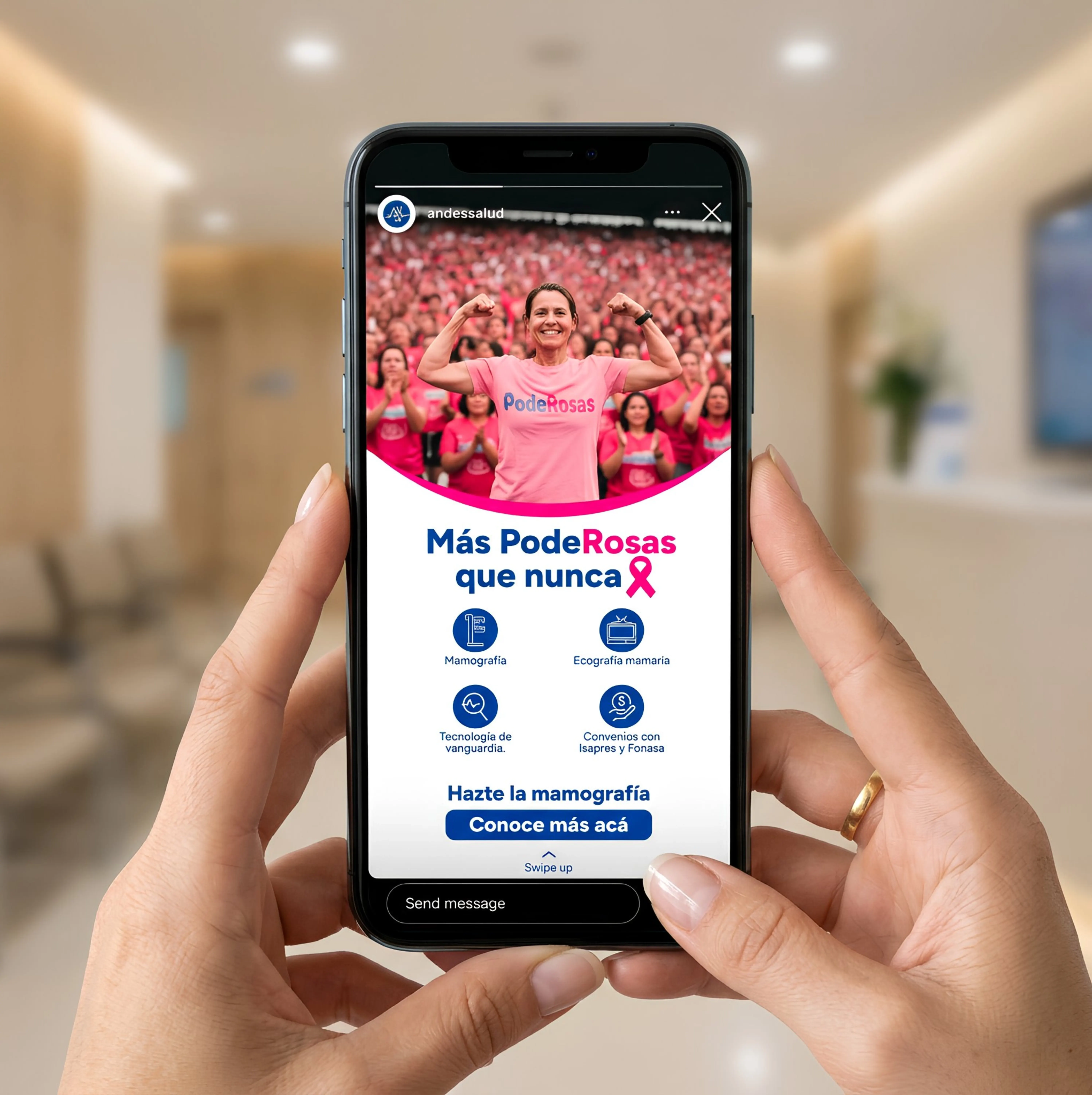 Mano sosteniendo un teléfono que muestra una historia de Instagram de @andessalud con la campaña "Más PodeRosas que nunca".